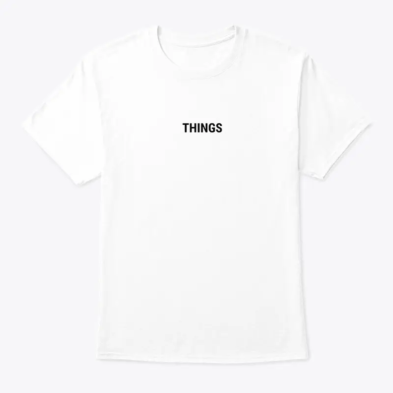 *Things* Tee (Light Mode)